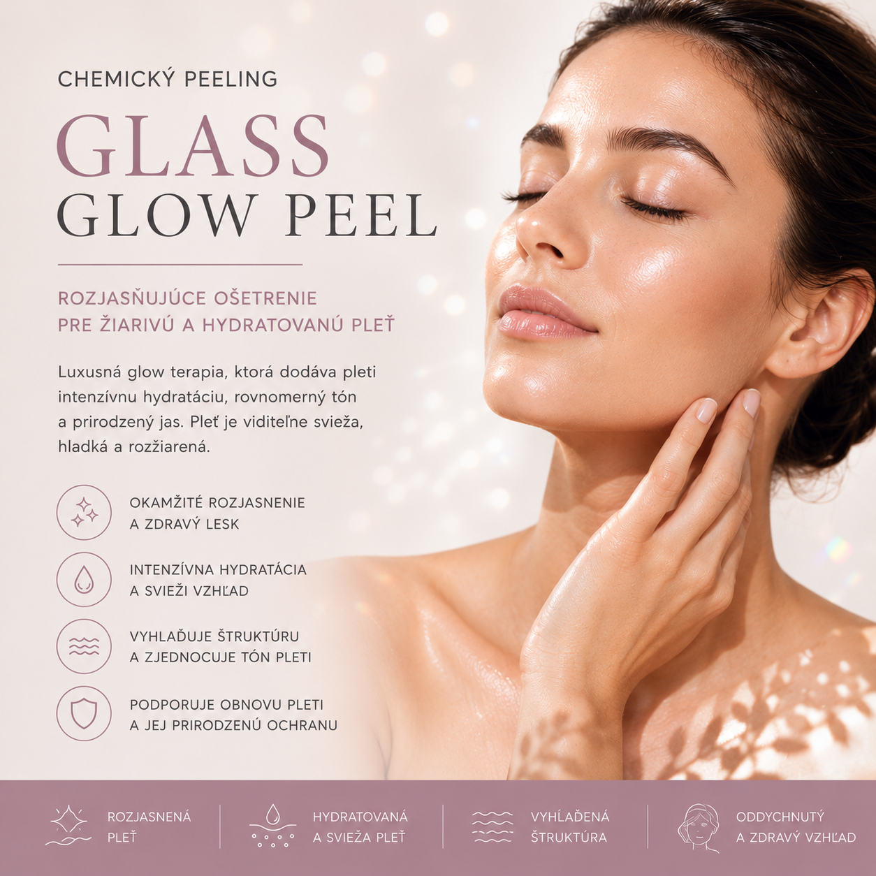 GLASS GLOW PEEL